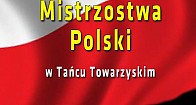 Mistrzostwa Polski w tańcu towarzyskim 2014 - Warszawa